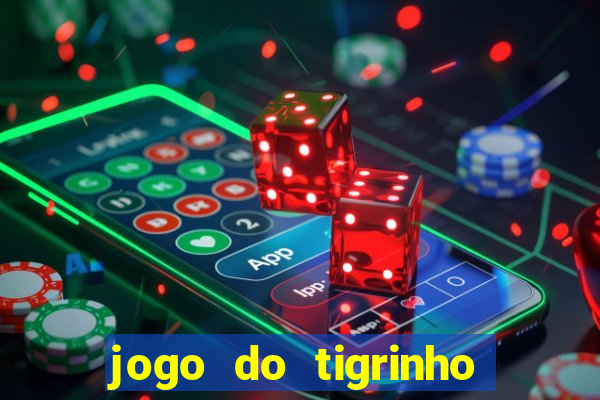 jogo do tigrinho apk dinheiro infinito