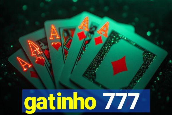 gatinho 777