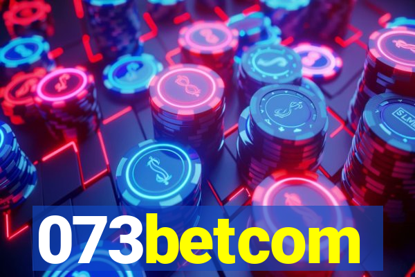 073betcom