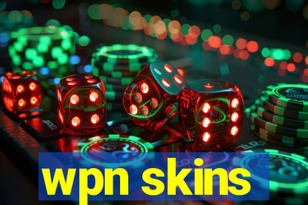 wpn skins