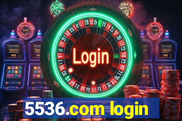 5536.com login