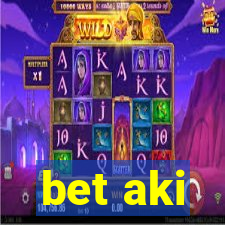 bet aki