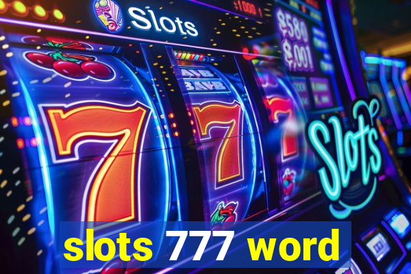 slots 777 word