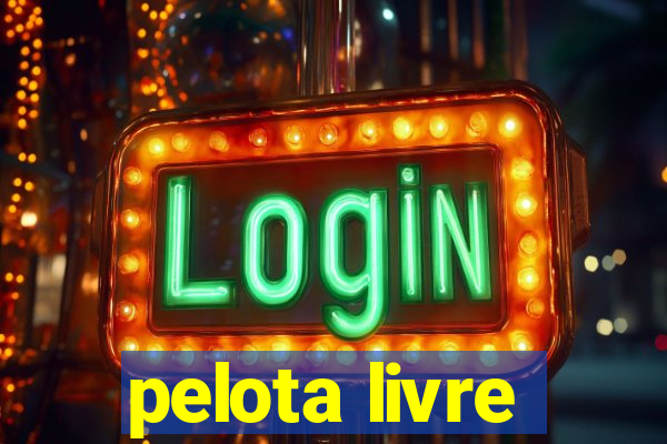 pelota livre