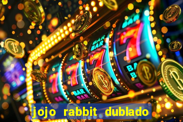 jojo rabbit dublado google drive