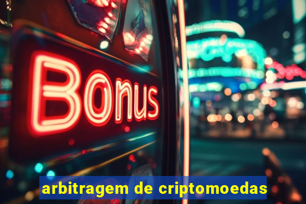 arbitragem de criptomoedas