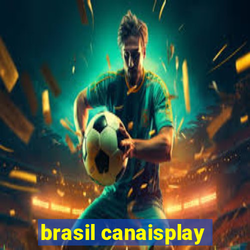 brasil canaisplay