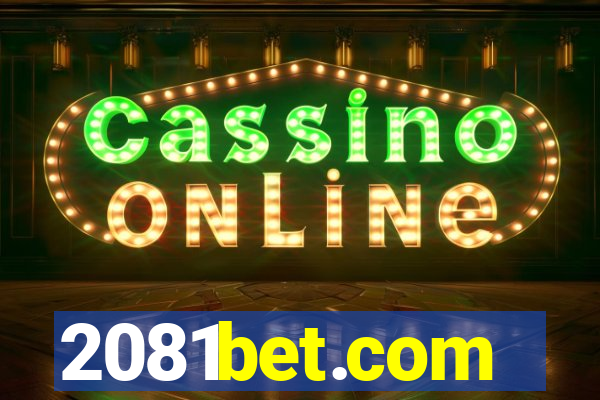 2081bet.com