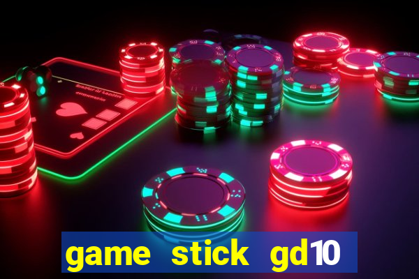 game stick gd10 lista de jogos