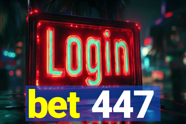 bet 447