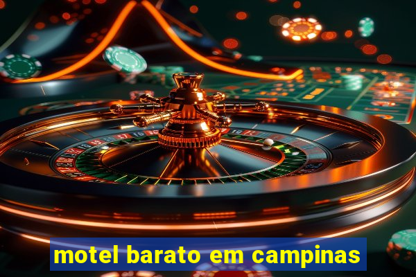 motel barato em campinas