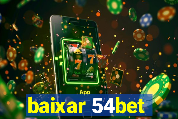 baixar 54bet