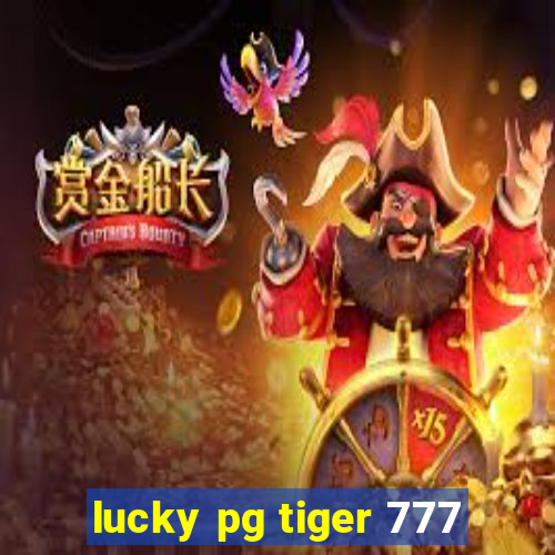 lucky pg tiger 777