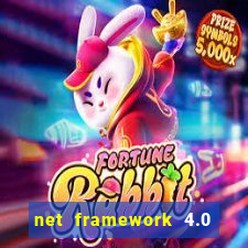 net framework 4.0 v 30319 windows 7 64 bit