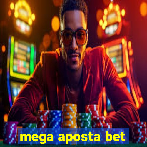 mega aposta bet