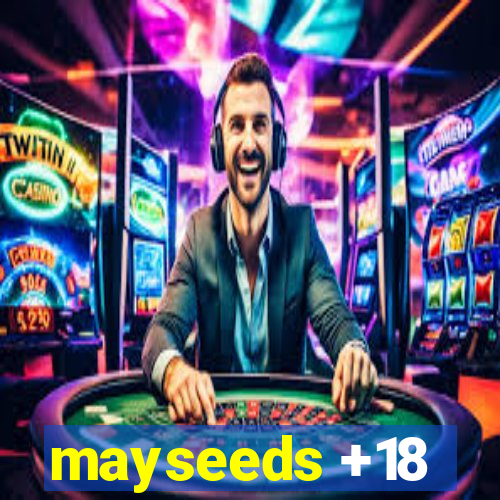 mayseeds +18