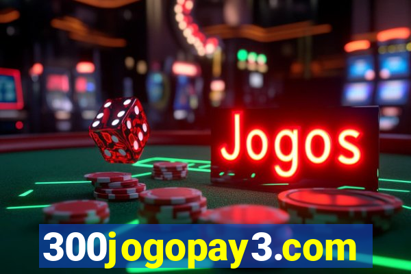 300jogopay3.com