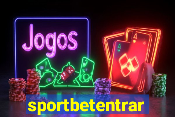 sportbetentrar