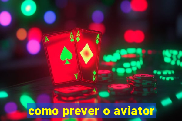 como prever o aviator