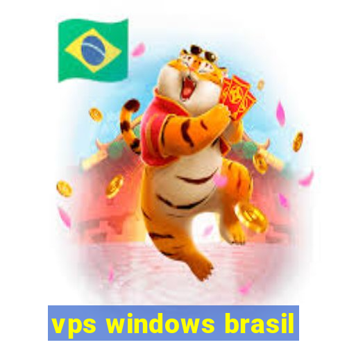 vps windows brasil