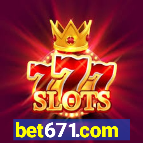 bet671.com