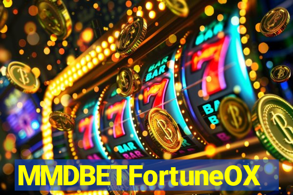 MMDBETFortuneOX