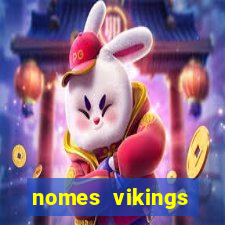 nomes vikings masculinos e significados