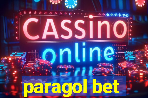 paragol bet