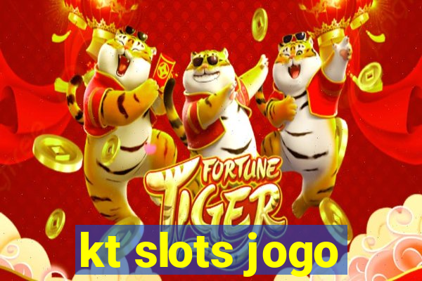 kt slots jogo