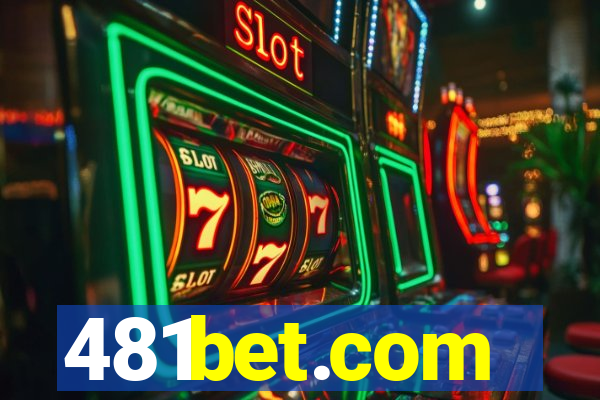 481bet.com