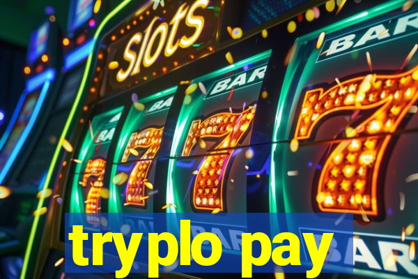 tryplo pay