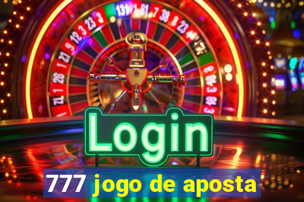 777 jogo de aposta