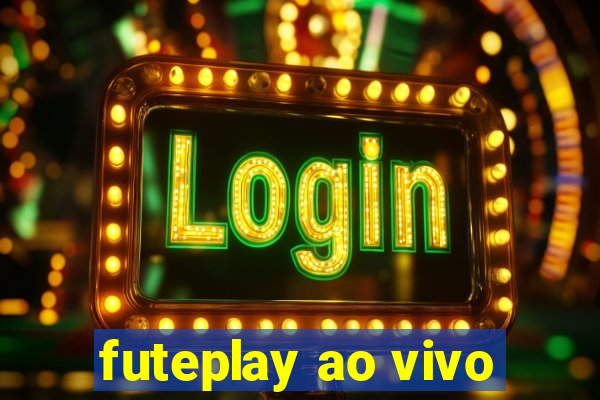 futeplay ao vivo