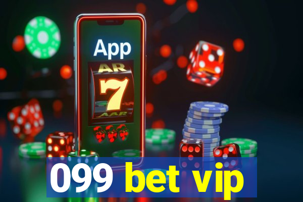 099 bet vip