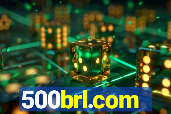 500brl.com