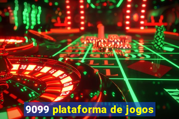 9099 plataforma de jogos