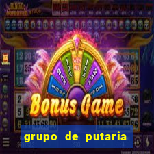 grupo de putaria para whatsapp