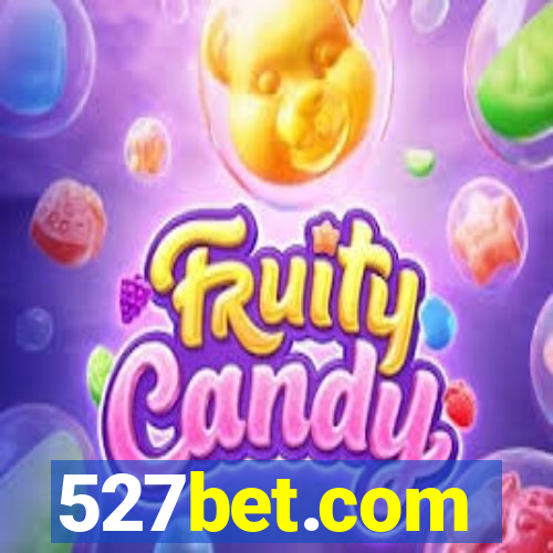 527bet.com