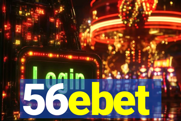 56ebet