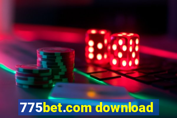 775bet.com download