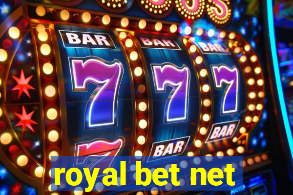 royal bet net