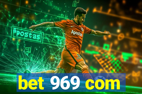 bet 969 com