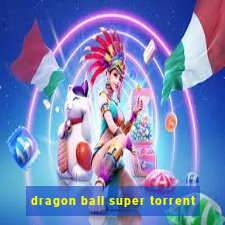 dragon ball super torrent