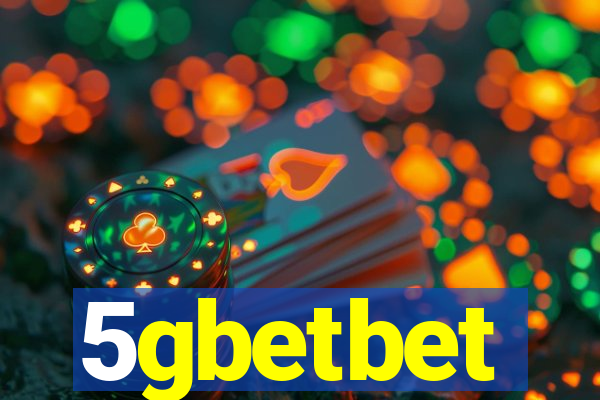 5gbetbet