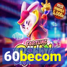 60becom