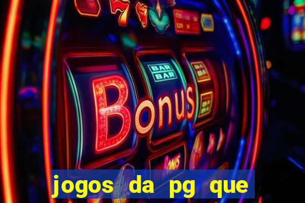 jogos da pg que estao pagando