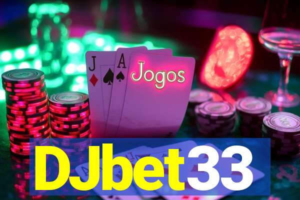 DJbet33