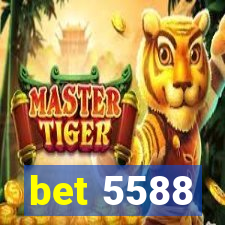 bet 5588