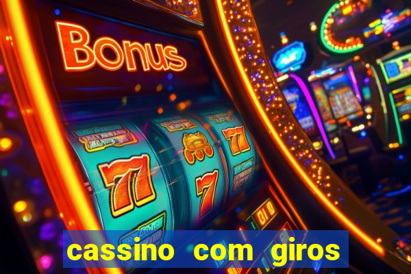 cassino com giros gratis sem deposito