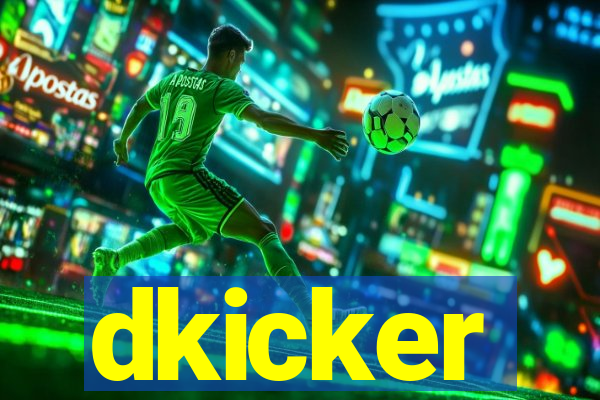 dkicker